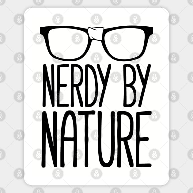 Nerdy By Nature Sticker by AngryMongoAff